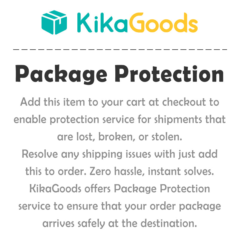 【Package Protection】1-Click Protect Your Order - KIKAGoods